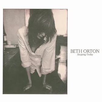 Shopping Trolley by Beth Orton