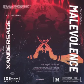 Malevolence by Xander Sage