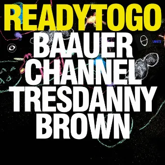 READY TO GO by Baauer