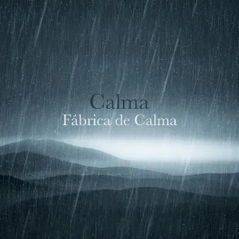 Calma by Fábrica de Calma