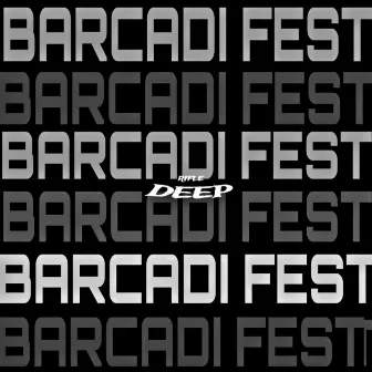 BACARDI FEST by Rifle Deep