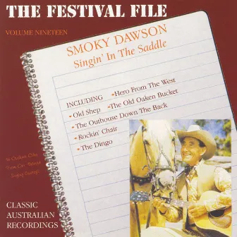 Singin' In The Saddle by Smoky Dawson