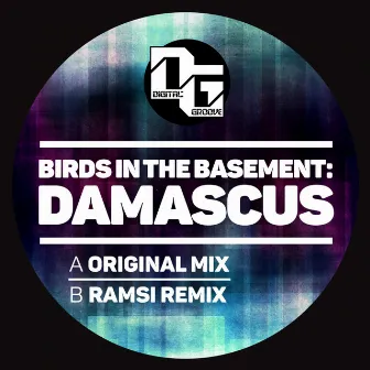 Damascus by Birds in the Basement