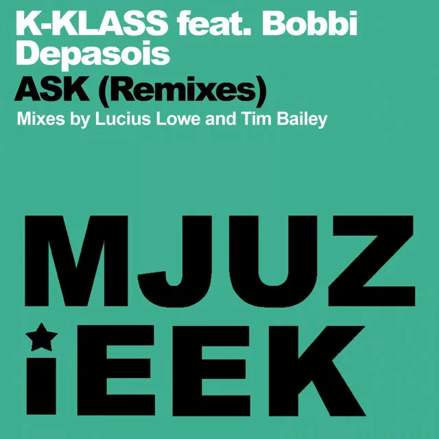 Ask (Remixes)