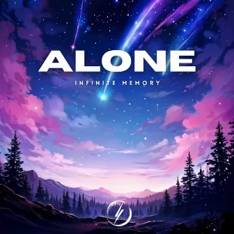 ALONE by InfiniteMemory