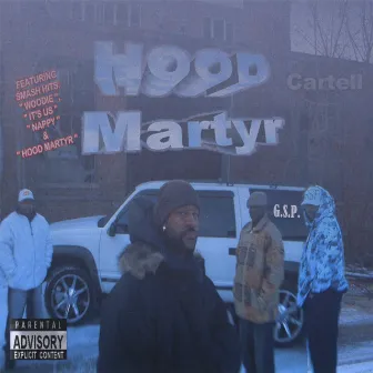 Hood Martyr by Cartell