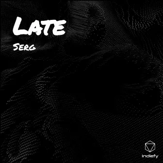 Late by Serg