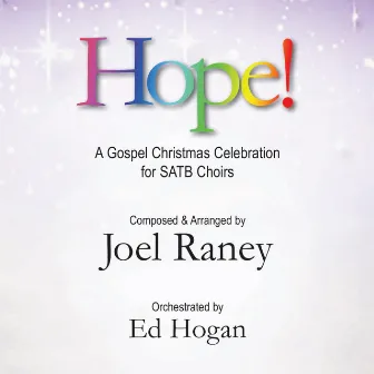 Hope! by Joel Raney