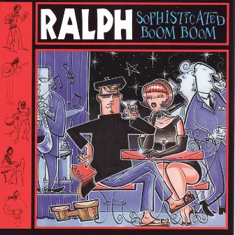 Sophisticated Boom Boom by Ralph