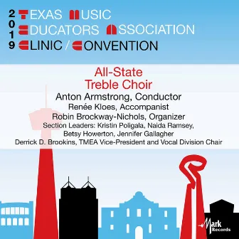 2019 Texas Music Educators Association (TMEA): Texas All-State Treble Choir [Live] by 