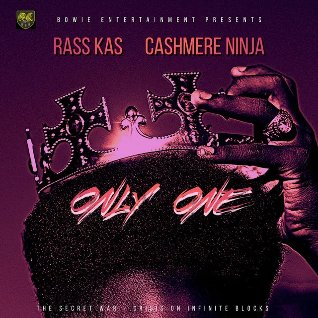 Only One (ft. Rass Kas)