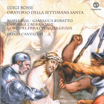 Rossi: Oratorio per la Settimana Santa by Luigi Rossi