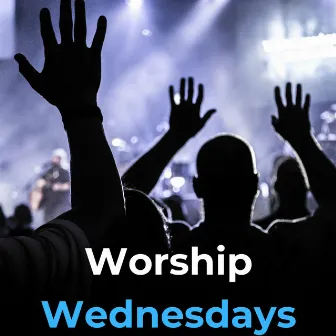 Worship Wednesdays by Worship Pads