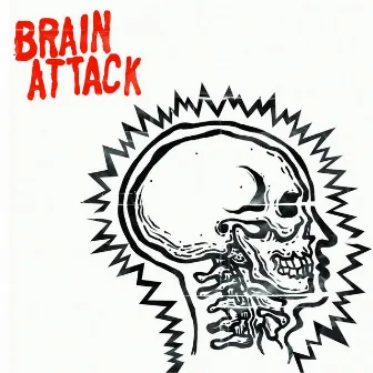 Brain Attack by Brain Attack