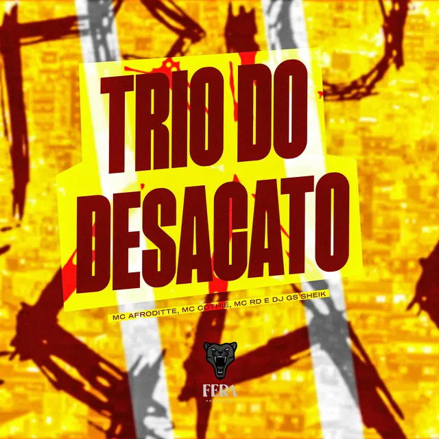 Trio do Desacato