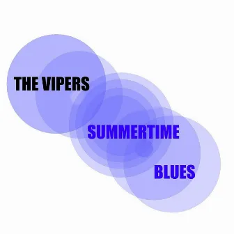 Summertime Blues by Vipers