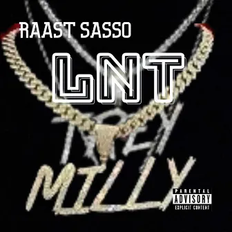 Lnt by Trey Milly