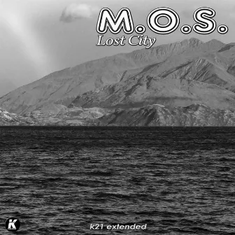 Lost City (K21Extended version) by M.O.S