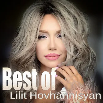 Best Of by Lilit Hovhannisyan