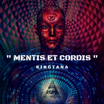 Mentis Et Cordis by KINGTANA