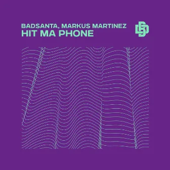 Hit Ma Phone by BadSanta