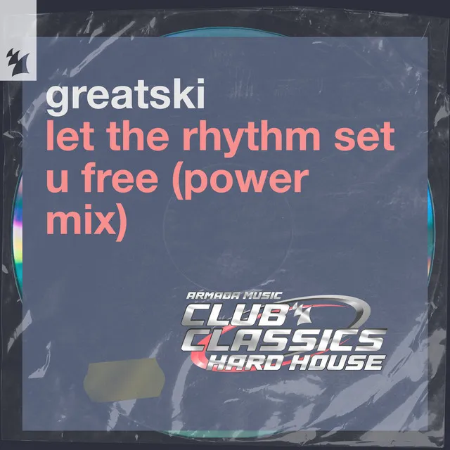 Let The Rhythm Set U Free - Extended Power Mix