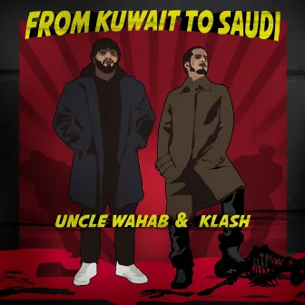 From Kuwait to Jeddah by Klash