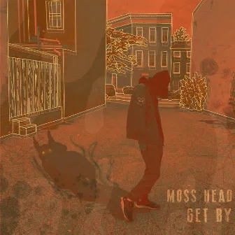 Get By by Moss Head