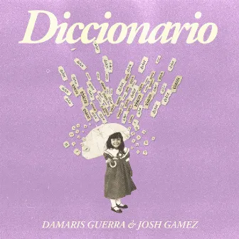 Diccionario by Josh Gamez