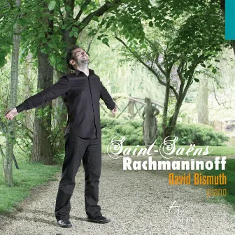 Saint-Saëns, Rachmaninoff by David Bismuth