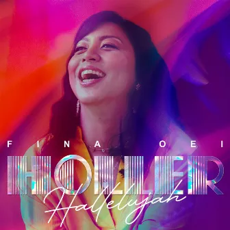 Holler Hallelujah by Fina Oei