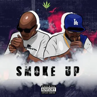 Smoke Up by DonLee Da Don