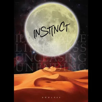 Endless by Instinct