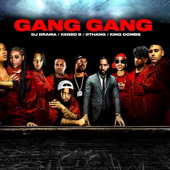 Gang Gang by Kenzo B