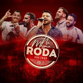 Na Mesma Roda Vol. 2 (Ao Vivo) by Vou Zuar