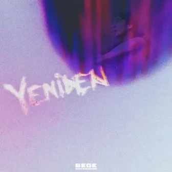 Yeniden by BEGE