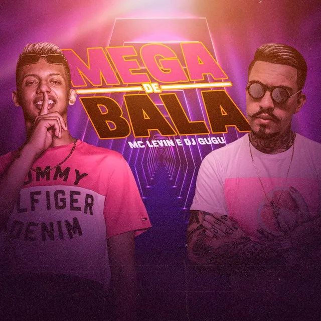 Mega de Bala