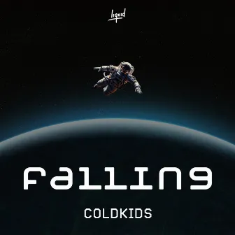 falling by COLDKIDS