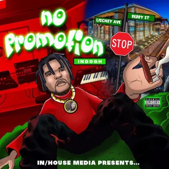 No Promotion by Indogh