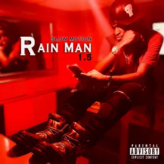 Rain Man 1.5 by KeeZY