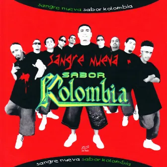 Sangre Nueva by Sabor Kolombia