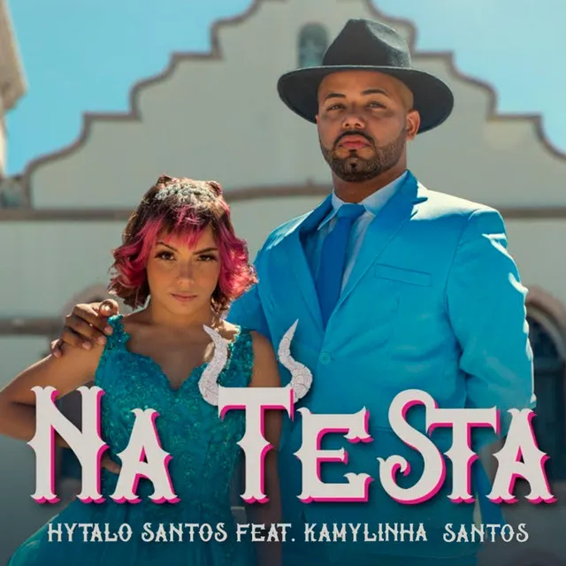 Na Testa (feat. Kamylinha Santos)