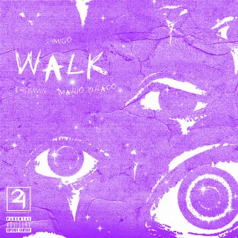 Walk by 24migo