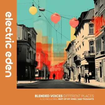 Different Places by Blended Voices