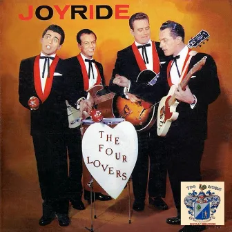 Joyride by The Four Lovers