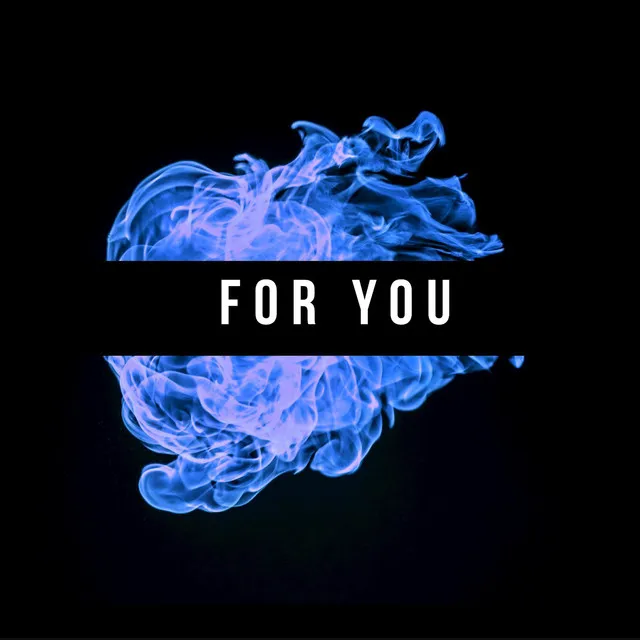 For You - 2017