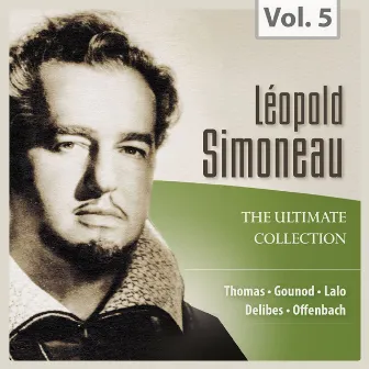 Léopold Simoneau: The Ultimate Collection, Vol. 5 (Recorded 1953-1959) by Paul Strauss