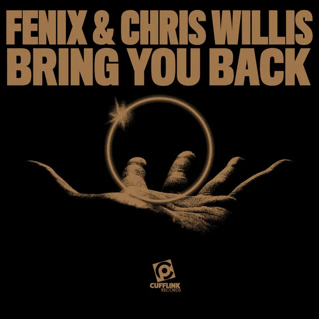 Bring You Back - Fenix Mix