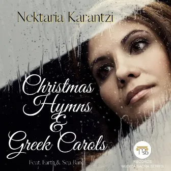 Christmas Hymns & Greek Carols by Nektaria Karantzi