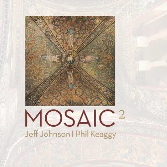 Mosaic 2 by Jeff Johnson